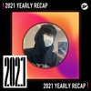 2021 个人年度精选之最