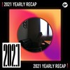 2021 个人年度精选之最