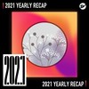 2021 个人年度精选之最