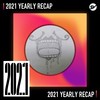 2021 个人年度精选之最