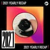 2021 个人年度精选之最