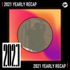 2021 个人年度精选之最