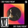 2021 个人年度精选之最