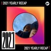 2021 个人年度精选之最