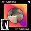 2021 个人年度精选之最