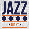 JAZZ NIGHT