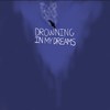 Drowning In My Dreams