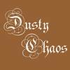 Dusty Chaos