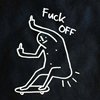 fuck off