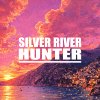 SILVER RIVER HUNTER 银河猎人