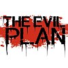The Evil Plan 邪恶计划
