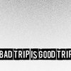 镜像时空之旅 Bad trip is good trip