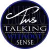 低水平 Talking Without Sense