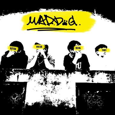 疯狗Mad Dog-哦如果成长是件痛苦的事 (Demo)