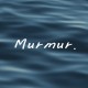 自言自语Murmur