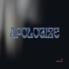 Apologize