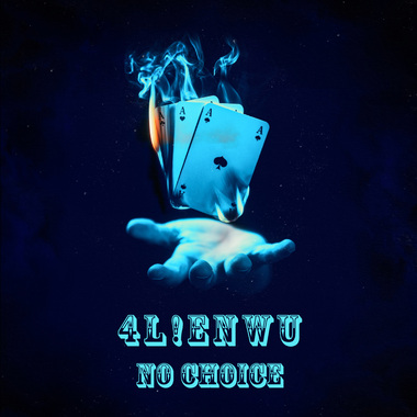 4L!EnWu - No Choice