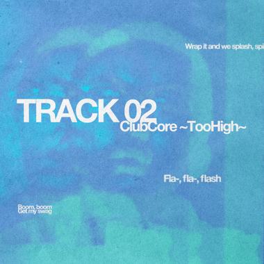 ClubCore ~TooHigh~