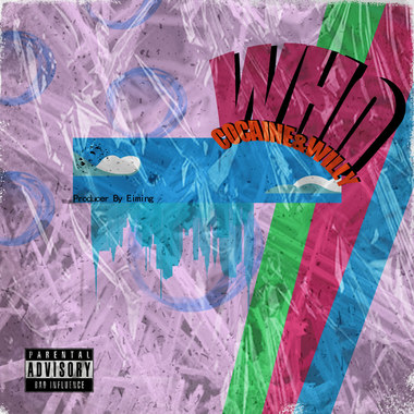 Cainever Offset - " 谁 Who " feat. 简嘉彣Willy