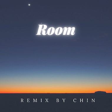 Room (Remix by Chin)