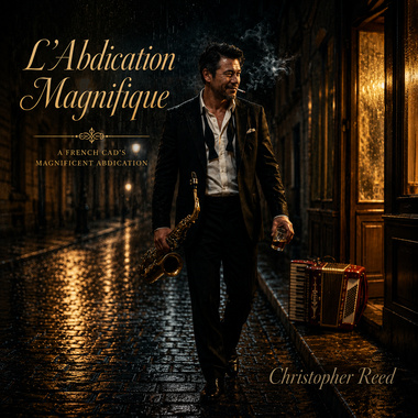 Je chante, donc je mens - 法式渣男的华丽退位