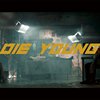 HONEY BѦDGER x ODen x 红帽 - DIE YOUNG