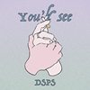 You'll See