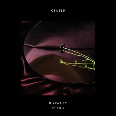Dizparity - 不再 Ceased (ft. 孙加于)