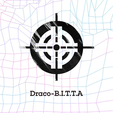 Draco - B.I.T.T.A