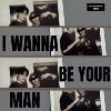 I Wanna Be Your Man(demo)