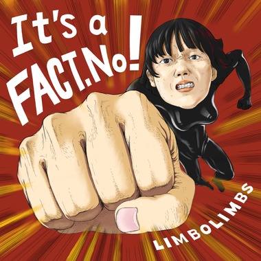 It's a fact.No! - LimboLimbs
