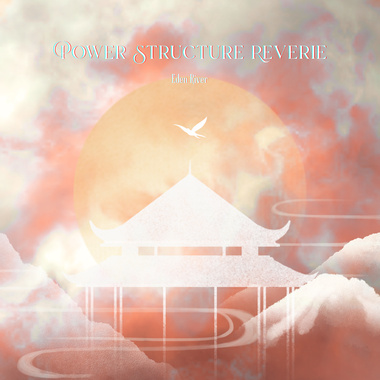 龙台梦 Power Structure Reverie