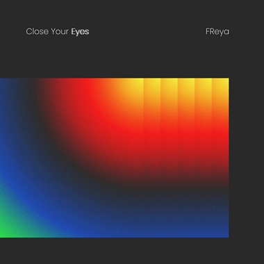 Close Your Eyes