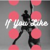 If You Like
