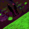 Want you to want me