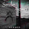 重拾微笑 Smile Again