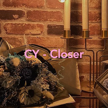 CY - Closer