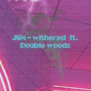 JSN - Withered