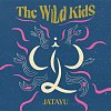 The Wild Kids (feat Putad Pihay)