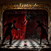 Dans l entre-deux（悬而未决之间）