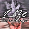 【Life】4. Never Enough