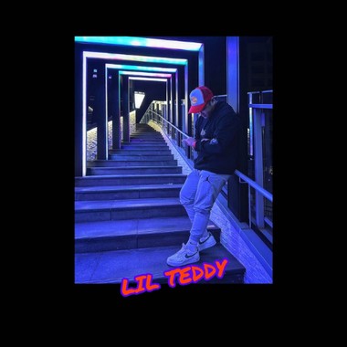 LIL TEDDY - 我告诉自己一定要进步