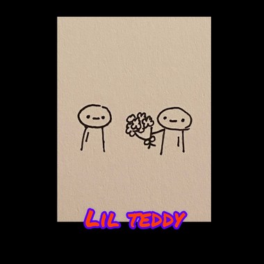 LIL TEDDY - Girl最近还好吗？Ft.熊熊​⁠