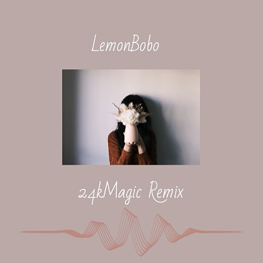24k Magic Remix - Lemonbobo