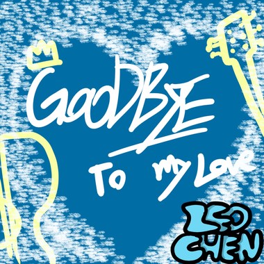 Goodbye to my love