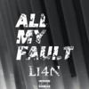 Li4N-ALL MY FAULT