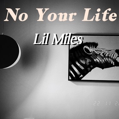 No Your Life