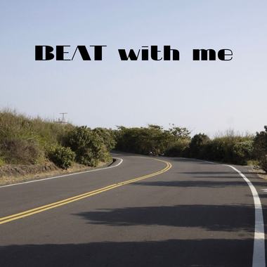 BEAT with me
