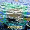 Patience (持之以恒)