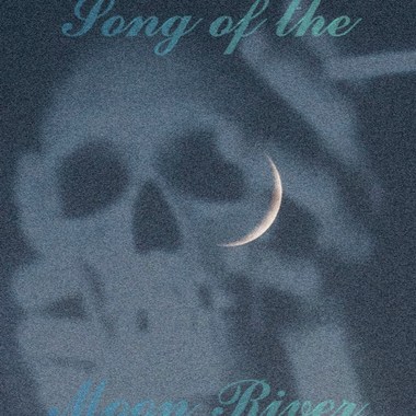 月光都已洒落成河 而他却看著他写歌 Song Of The Moon River